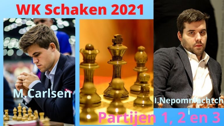 WK schaken 2021 Carlsen vs Nepo in Dubia